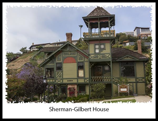 Sherman-Gilbert House in San Diego's Heritage Park