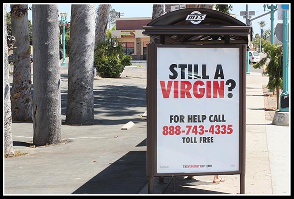 Still a virgin?